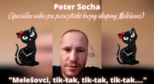 Peter Socha - "Melešovci, tik-tak, tik-tak,tik-tak....."