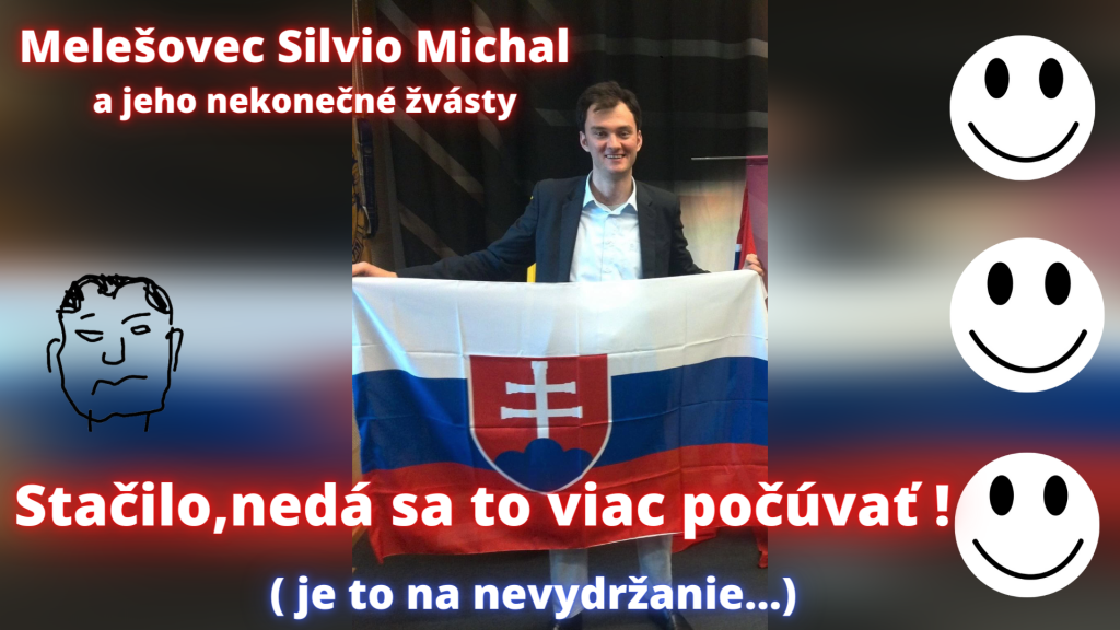Mgr. Silvio Michal - Fakt sa to nedá vydržať ....!