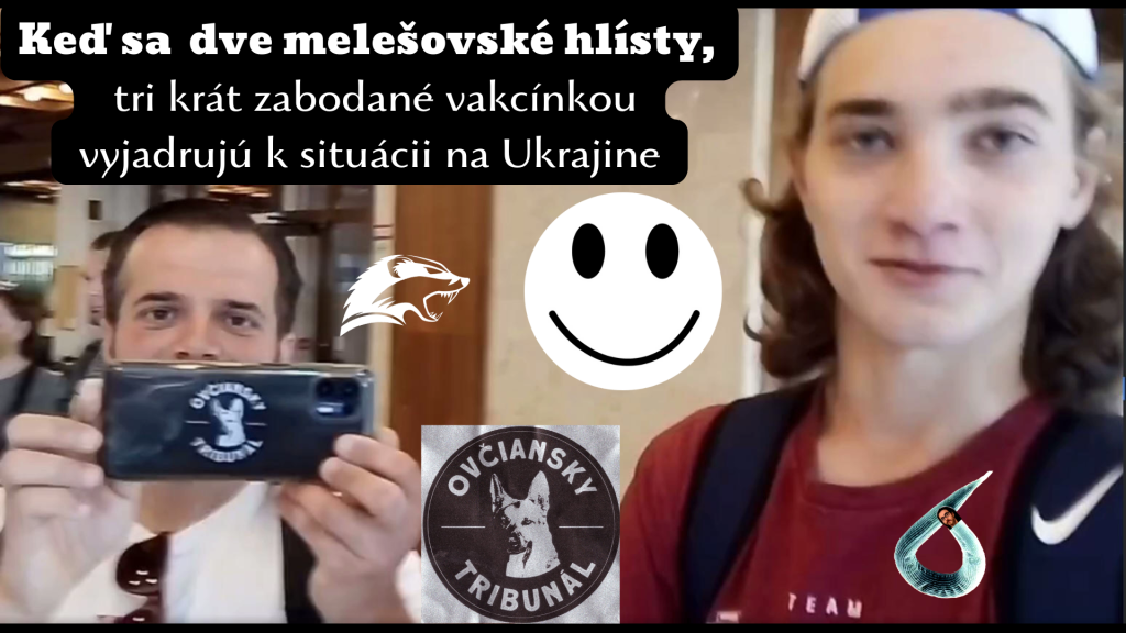Keď sa Melešovec a Hlístovec vyjadruje k situácii na Ukrajine
